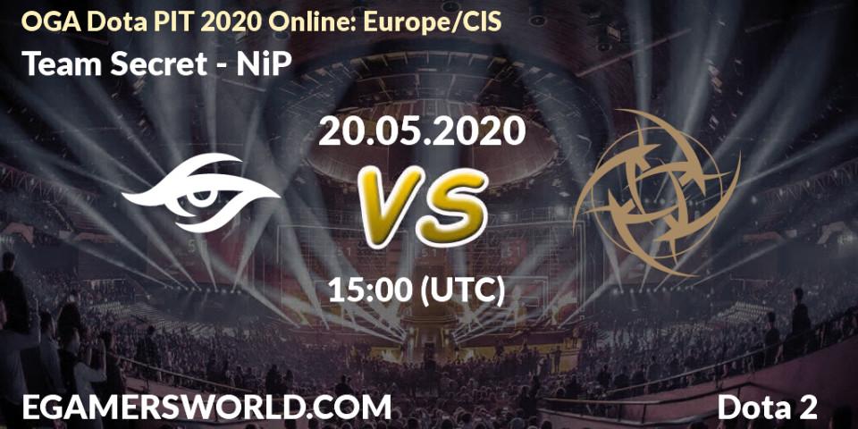 Team Secret vs NiP: Betting TIp, Match Prediction. 20.05.20. Dota 2, OGA Dota PIT 2020 Online: Europe/CIS