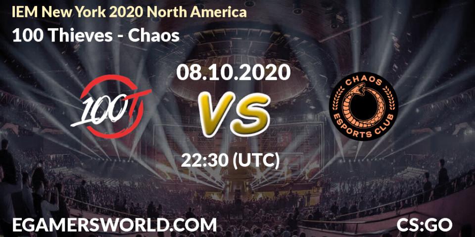 100 Thieves vs Chaos: Betting TIp, Match Prediction. 08.10.20. CS2 (CS:GO), IEM New York 2020 North America