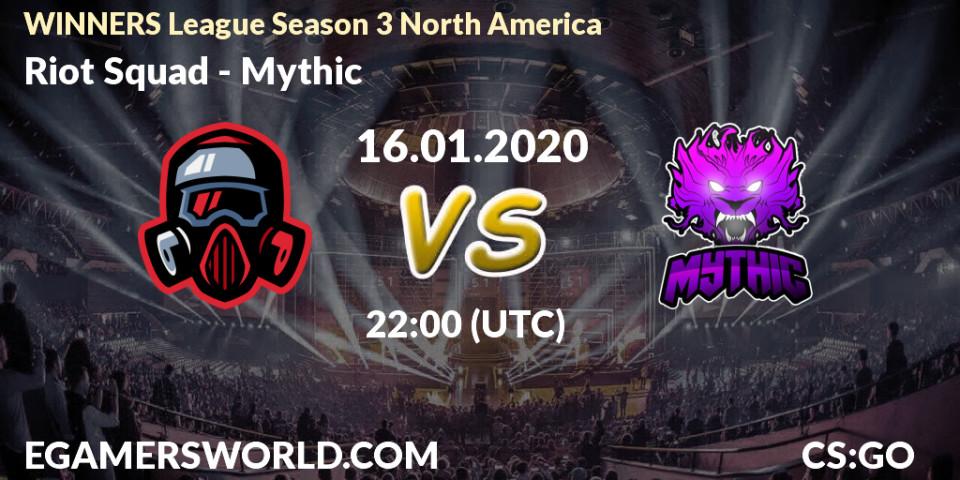 Riot Squad vs Mythic: Betting TIp, Match Prediction. 17.01.20. CS2 (CS:GO), WINNERS League Season 3 North America