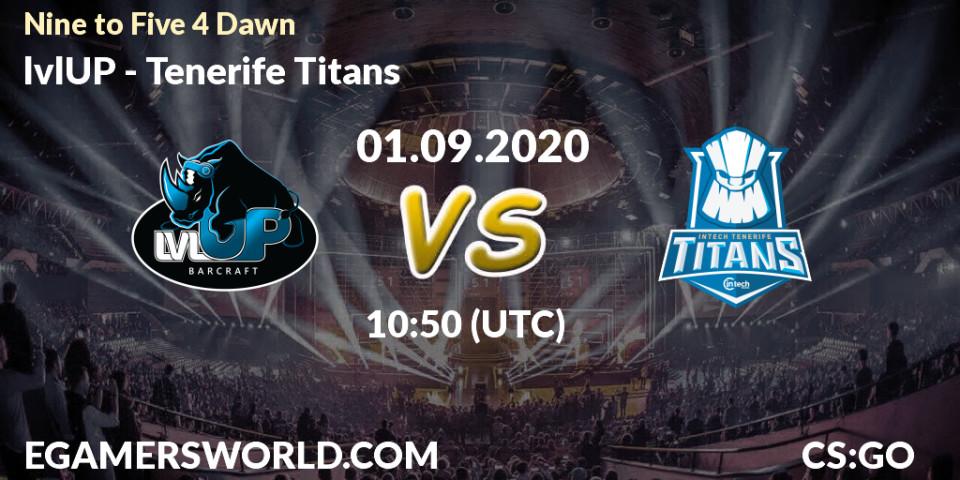 lvlUP vs Tenerife Titans: Betting TIp, Match Prediction. 01.09.20. CS2 (CS:GO), Nine to Five 4 Dawn