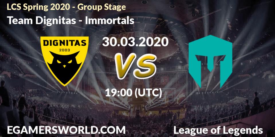 Team Dignitas vs Immortals: Betting TIp, Match Prediction. 30.03.20. LoL, LCS Spring 2020 - Group Stage