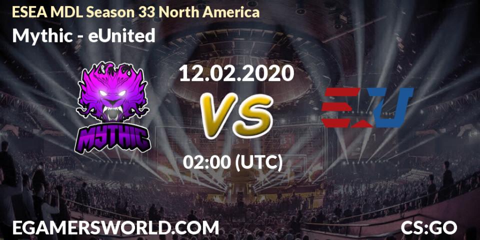 Mythic vs eUnited: Betting TIp, Match Prediction. 12.02.20. CS2 (CS:GO), ESEA MDL Season 33 North America
