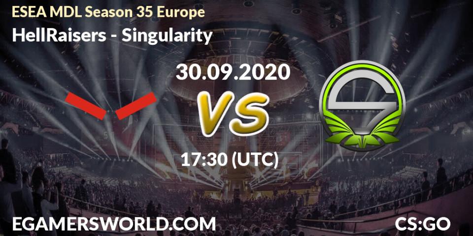 HellRaisers vs Singularity: Betting TIp, Match Prediction. 30.09.20. CS2 (CS:GO), ESEA MDL Season 35 Europe