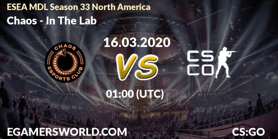 Chaos vs In The Lab: Betting TIp, Match Prediction. 16.03.2020 at 01:15. Counter-Strike (CS2), ESEA MDL Season 33 North America
