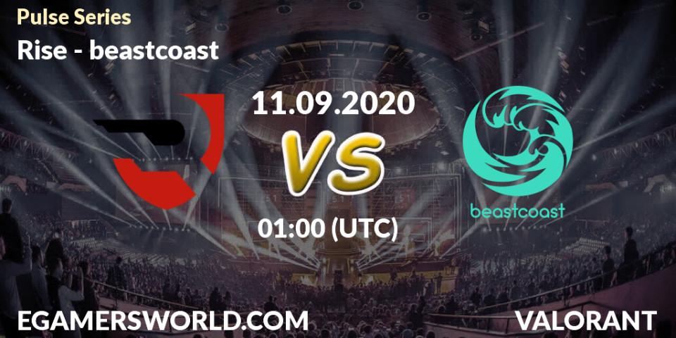 Rise vs beastcoast: Betting TIp, Match Prediction. 11.09.2020 at 01:00. VALORANT, Pulse Series