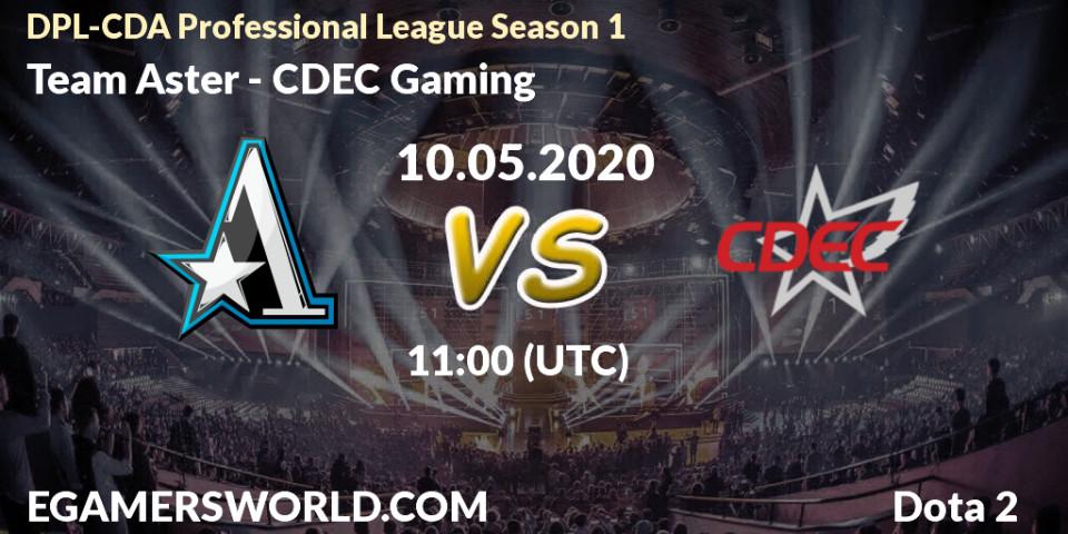 Team Aster vs CDEC Gaming: Betting TIp, Match Prediction. 10.05.2020 at 11:08. Dota 2, DPL-CDA Professional League Season 1 2020