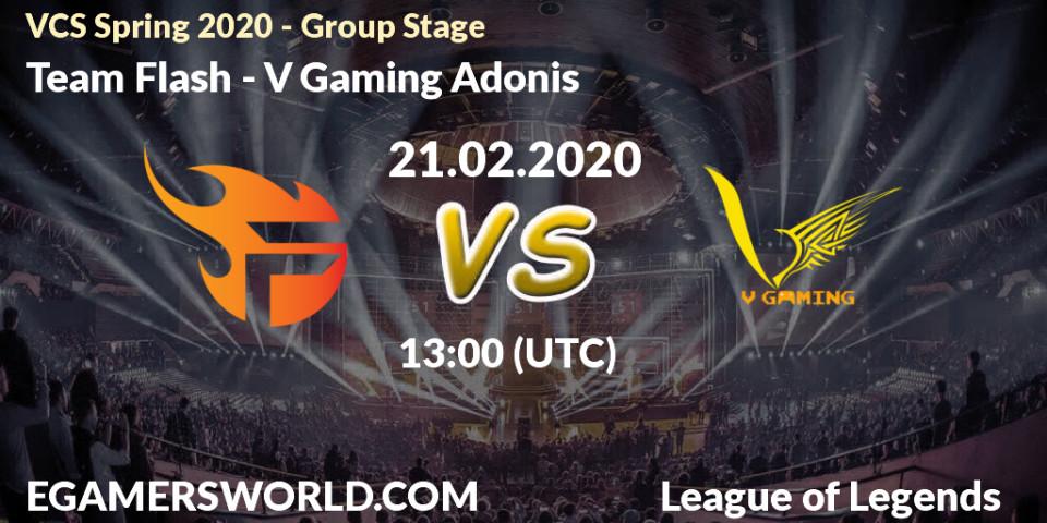 Team Flash vs V Gaming Adonis: Betting TIp, Match Prediction. 21.02.2020 at 13:00. LoL, VCS Spring 2020 - Group Stage
