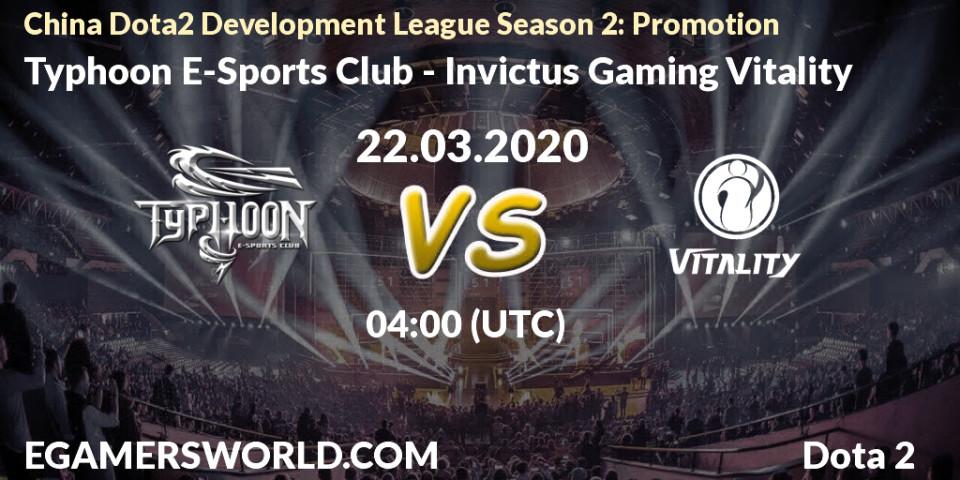 Typhoon E-Sports Club vs Invictus Gaming Vitality: Betting TIp, Match Prediction. 22.03.20. Dota 2, China Dota2 Development League Season 2: Promotion