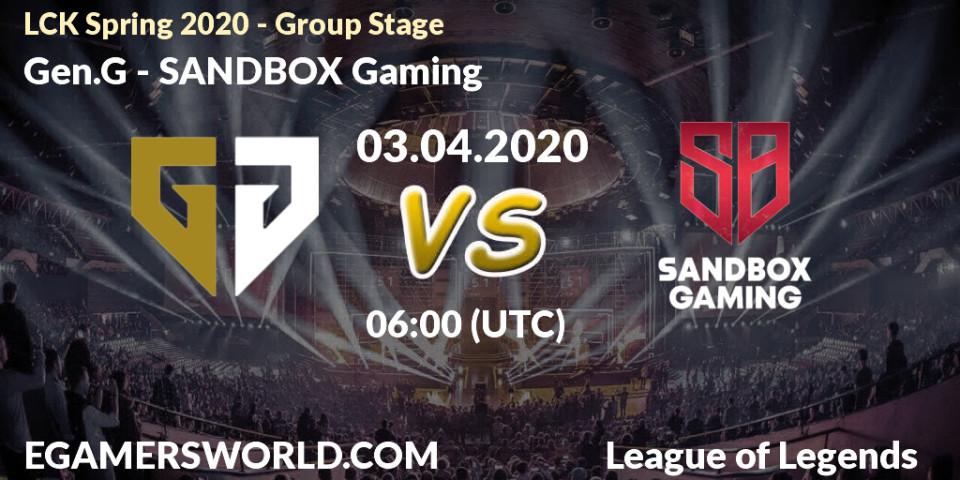 Gen.G vs SANDBOX Gaming: Betting TIp, Match Prediction. 03.04.20. LoL, LCK Spring 2020 - Group Stage
