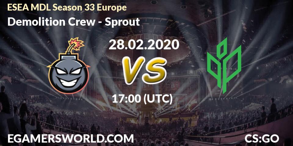 Demolition Crew vs Sprout: Betting TIp, Match Prediction. 28.02.20. CS2 (CS:GO), ESEA MDL Season 33 Europe