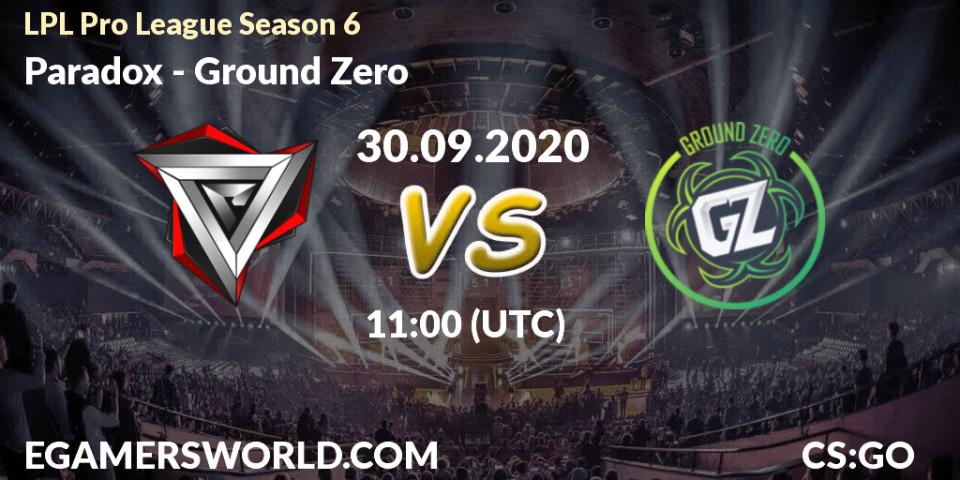 Paradox vs Ground Zero: Betting TIp, Match Prediction. 30.09.20. CS2 (CS:GO), LPL Pro League Season 6