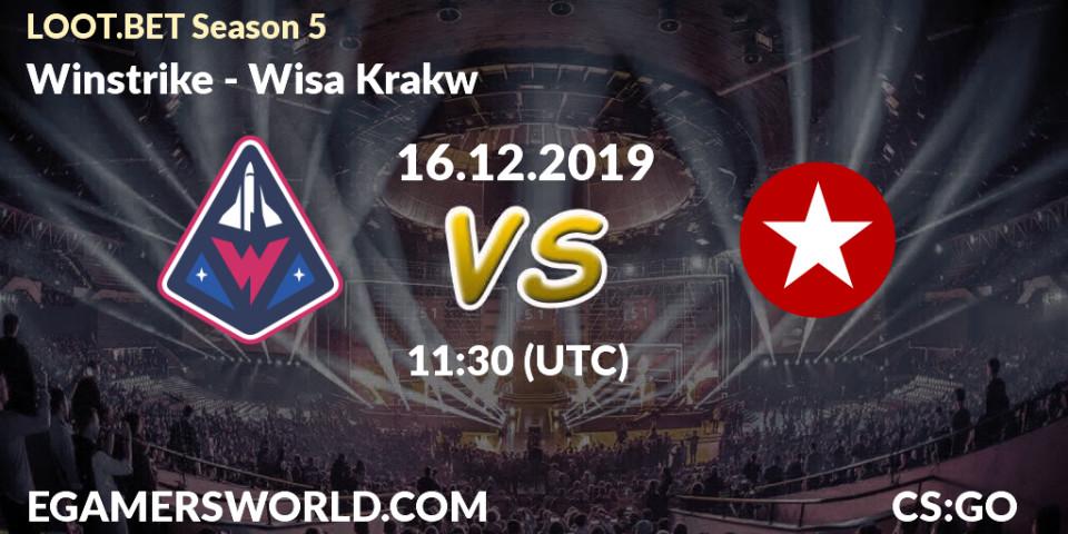Winstrike vs Wisła Kraków: Betting TIp, Match Prediction. 16.12.19. CS2 (CS:GO), LOOT.BET Season 5