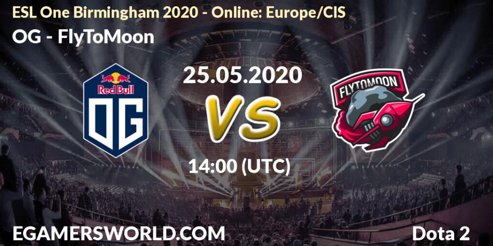 OG vs FlyToMoon: Betting TIp, Match Prediction. 25.05.2020 at 14:03. Dota 2, ESL One Birmingham 2020 - Online: Europe/CIS