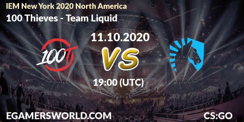 100 Thieves vs Team Liquid: Betting TIp, Match Prediction. 11.10.20. CS2 (CS:GO), IEM New York 2020 North America