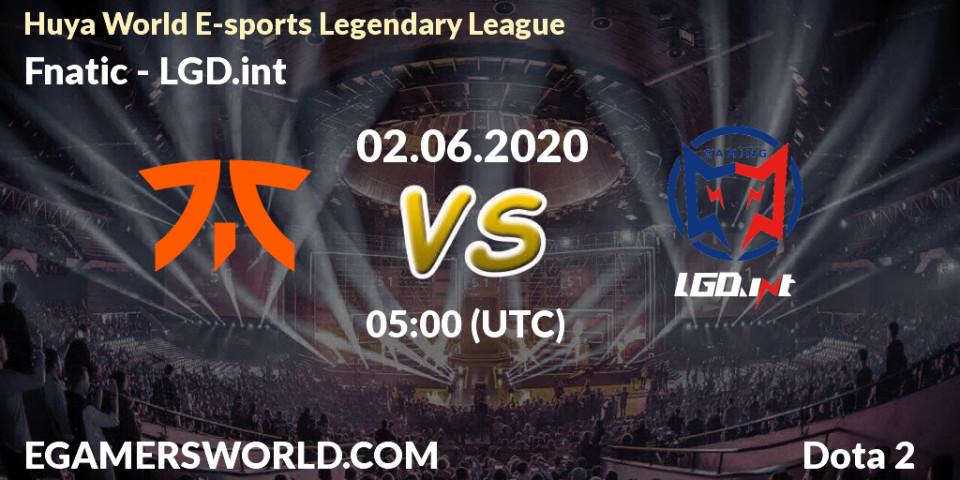 Fnatic vs LGD.int: Betting TIp, Match Prediction. 02.06.20. Dota 2, Huya World E-sports Legendary League