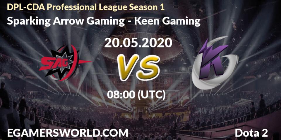 Sparking Arrow Gaming vs Keen Gaming: Betting TIp, Match Prediction. 20.05.20. Dota 2, DPL-CDA Professional League Season 1 2020