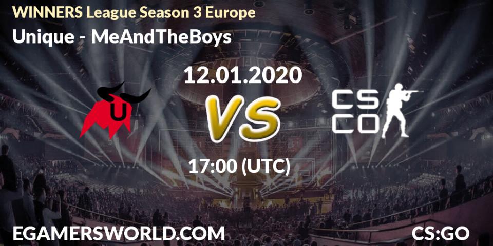 Unique vs MeAndTheBoys: Betting TIp, Match Prediction. 12.01.2020 at 17:10. Counter-Strike (CS2), WINNERS League Season 3 Europe