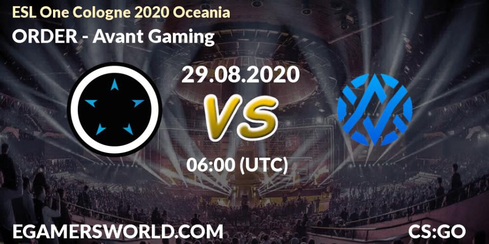 ORDER vs Avant Gaming: Betting TIp, Match Prediction. 29.08.2020 at 06:00. Counter-Strike (CS2), ESL One Cologne 2020 Oceania