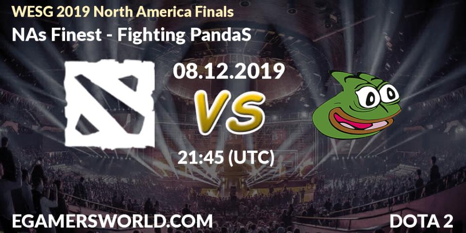 NA’s Finest vs Fighting PandaS: Betting TIp, Match Prediction. 08.12.19. Dota 2, WESG 2019 North America Finals