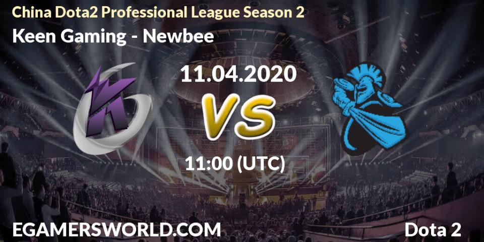 Keen Gaming vs Newbee: Betting TIp, Match Prediction. 11.04.20. Dota 2, China Dota2 Professional League Season 2