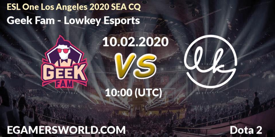 Geek Fam vs Lowkey Esports: Betting TIp, Match Prediction. 10.02.20. Dota 2, ESL One Los Angeles 2020 SEA CQ