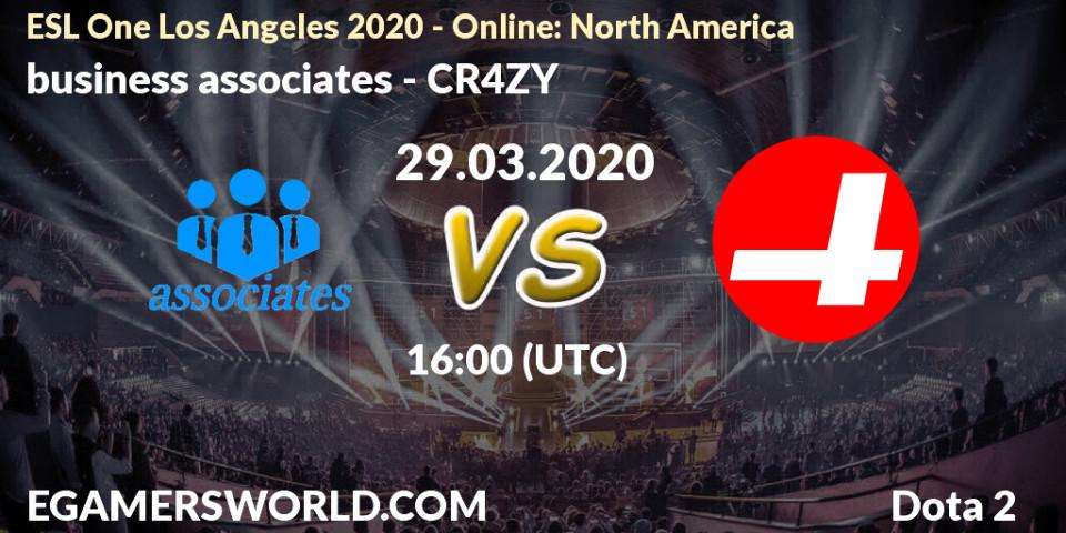 business associates vs CR4ZY: Betting TIp, Match Prediction. 29.03.20. Dota 2, ESL One Los Angeles 2020 - Online: North America