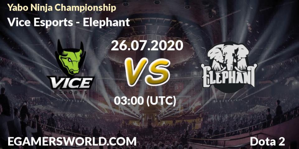 Vice Esports vs Elephant: Betting TIp, Match Prediction. 26.07.20. Dota 2, Yabo Ninja Championship