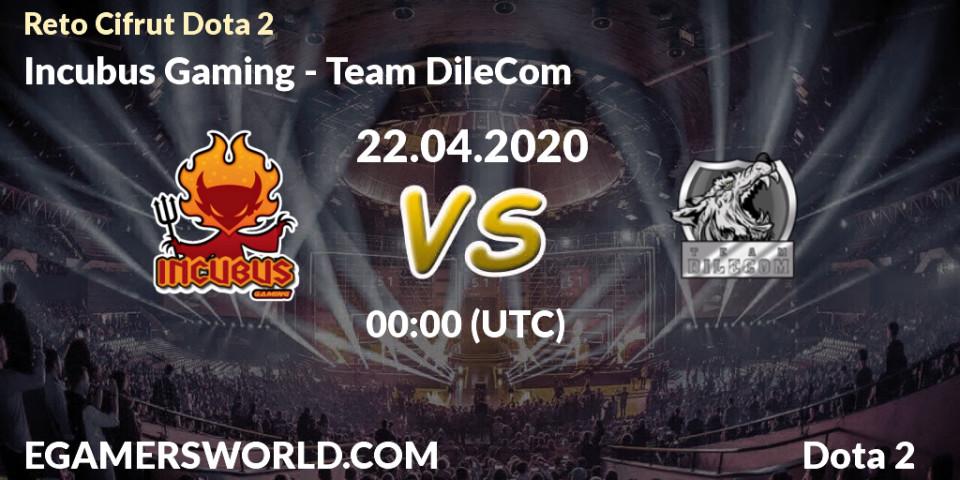 Incubus Gaming vs Team DileCom: Betting TIp, Match Prediction. 21.04.20. Dota 2, Reto Cifrut Dota 2