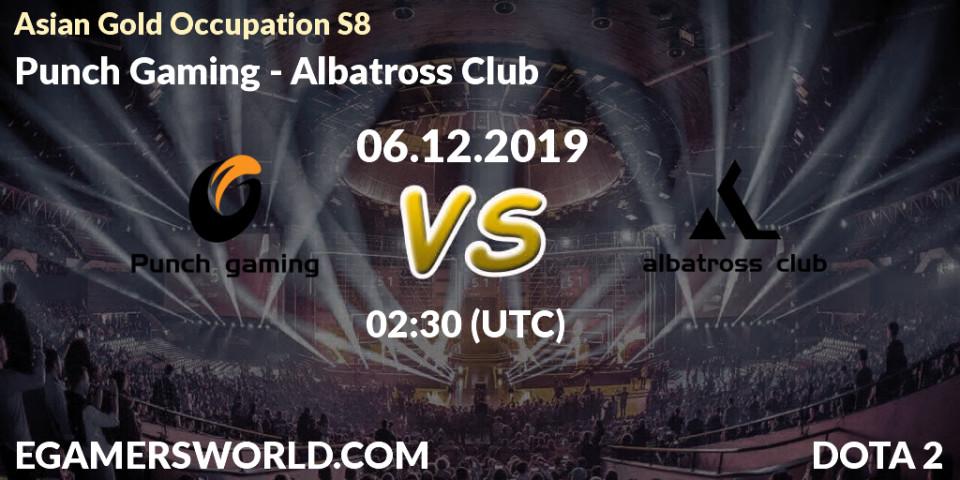 Punch Gaming vs Albatross Club: Betting TIp, Match Prediction. 10.12.2019 at 02:30. Dota 2, Asian Gold Occupation S8 