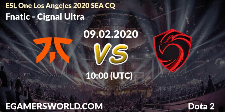 Fnatic vs Cignal Ultra: Betting TIp, Match Prediction. 09.02.20. Dota 2, ESL One Los Angeles 2020 SEA CQ
