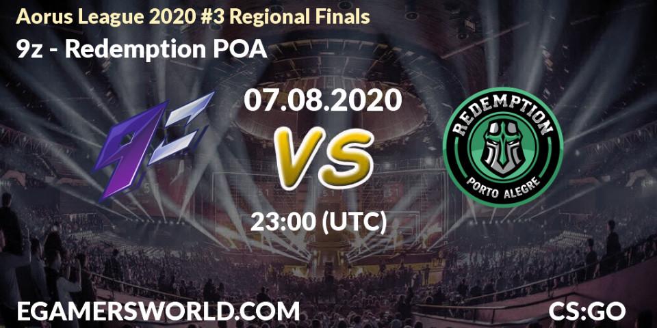 9z vs Redemption POA: Betting TIp, Match Prediction. 07.08.20. CS2 (CS:GO), Aorus League 2020 #3 Regional Finals