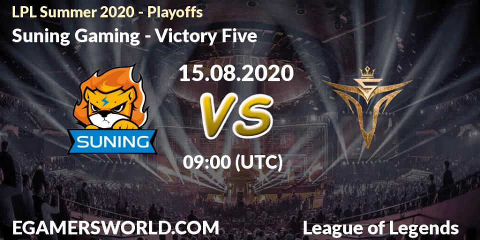 Suning Gaming vs Victory Five: Betting TIp, Match Prediction. 15.08.20. LoL, LPL Summer 2020 - Playoffs
