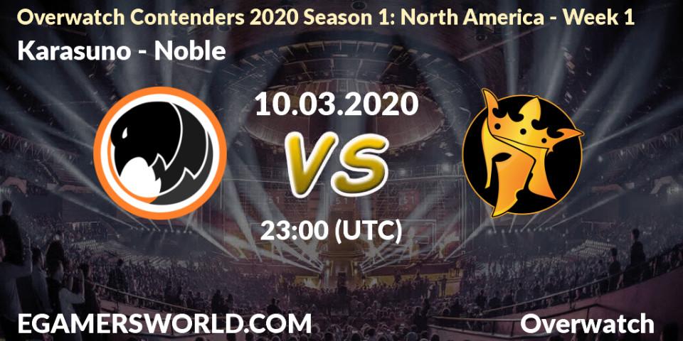 Karasuno vs Noble: Betting TIp, Match Prediction. 10.03.20. Overwatch, Overwatch Contenders 2020 Season 1: North America - Week 1