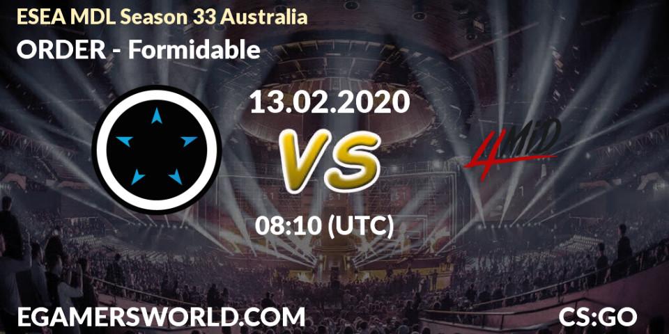ORDER vs Formidable: Betting TIp, Match Prediction. 13.02.2020 at 08:10. Counter-Strike (CS2), ESEA MDL Season 33 Australia