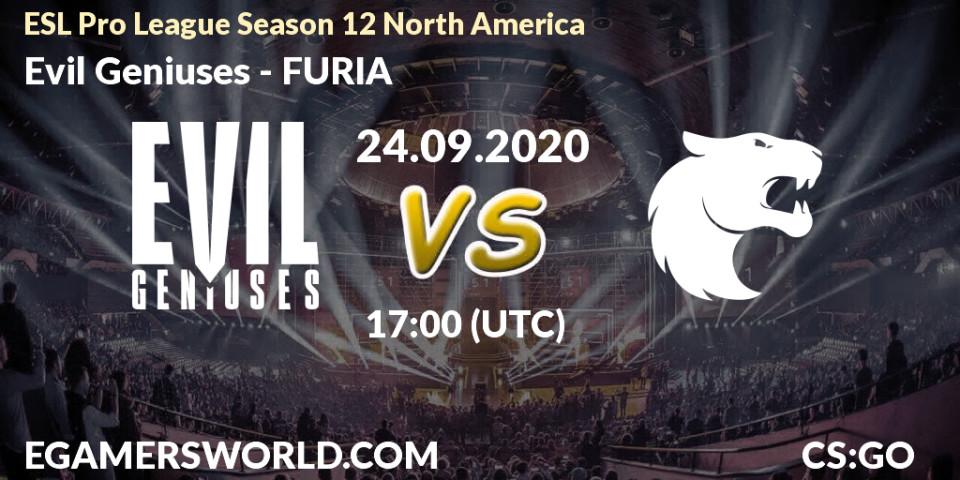 Evil Geniuses vs FURIA: Betting TIp, Match Prediction. 24.09.20. CS2 (CS:GO), ESL Pro League Season 12 North America
