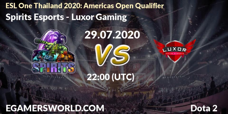 Spirits Esports vs Luxor Gaming: Betting TIp, Match Prediction. 29.07.2020 at 22:00. Dota 2, ESL One Thailand 2020: Americas Open Qualifier