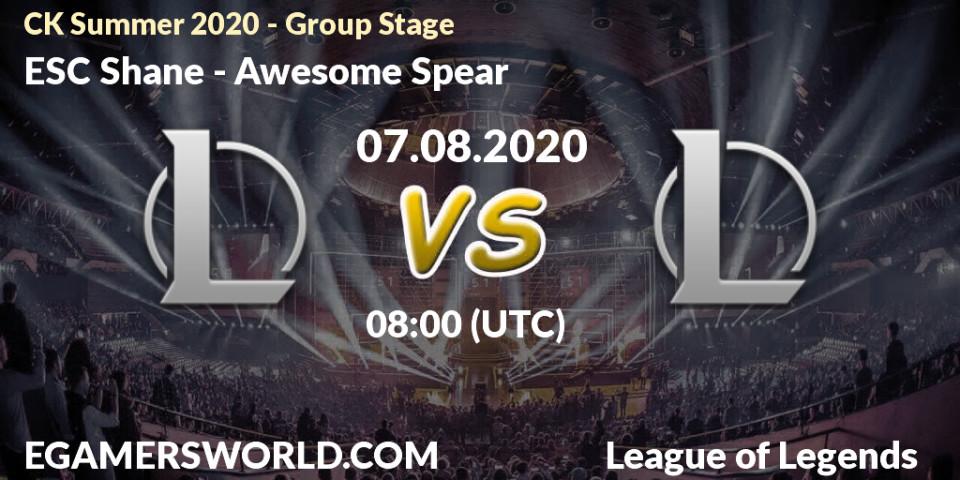 ESC Shane vs Awesome Spear: Betting TIp, Match Prediction. 07.08.20. LoL, CK Summer 2020 - Group Stage