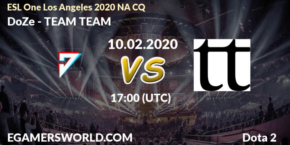DoZe vs TEAM TEAM: Betting TIp, Match Prediction. 10.02.20. Dota 2, ESL One Los Angeles 2020 NA CQ