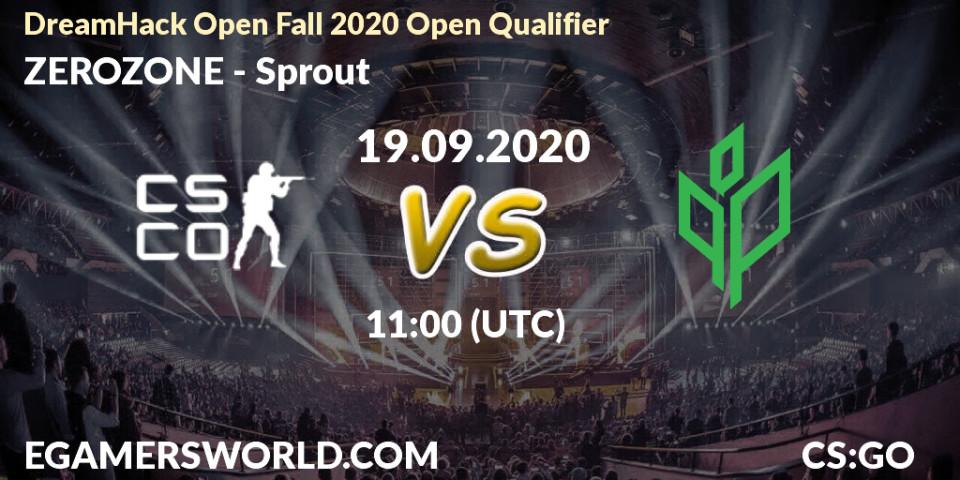 ZEROZONE vs Sprout: Betting TIp, Match Prediction. 19.09.2020 at 11:00. Counter-Strike (CS2), DreamHack Open Fall 2020 Open Qualifier