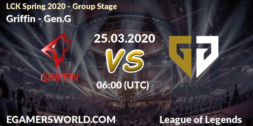 Griffin vs Gen.G: Betting TIp, Match Prediction. 25.03.20. LoL, LCK Spring 2020 - Group Stage