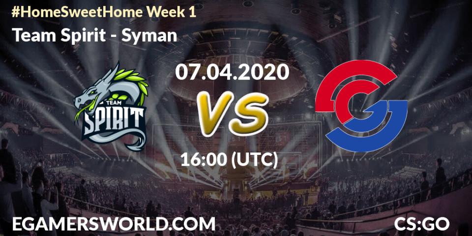 Team Spirit vs Syman: Betting TIp, Match Prediction. 07.04.20. CS2 (CS:GO), #Home Sweet Home Week 1