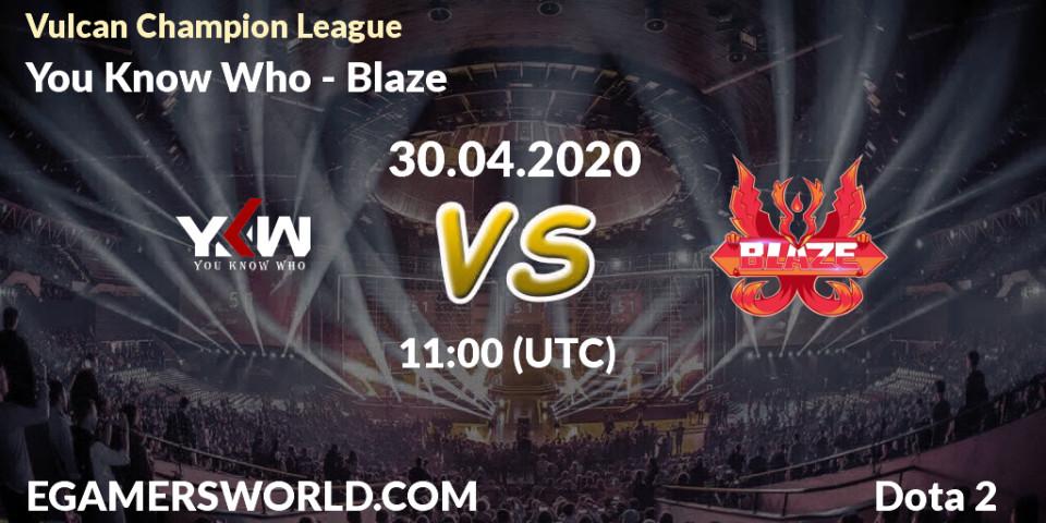 You Know Who vs Blaze: Betting TIp, Match Prediction. 30.04.20. Dota 2, Vulcan Champion League