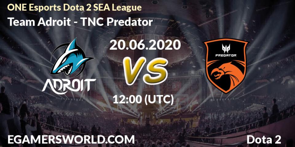 Team Adroit vs TNC Predator: Betting TIp, Match Prediction. 20.06.20. Dota 2, ONE Esports Dota 2 SEA League