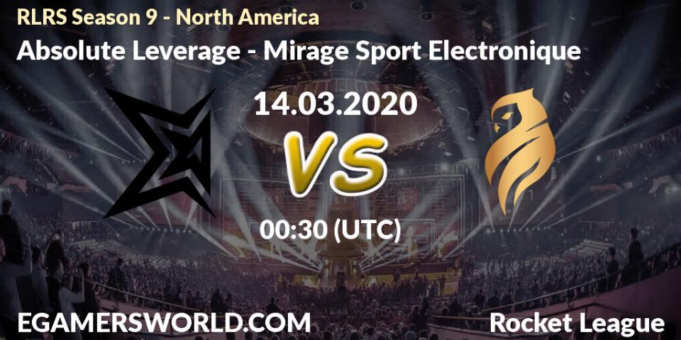 Absolute Leverage vs Mirage Sport Electronique: Betting TIp, Match Prediction. 14.03.20. Rocket League, RLRS Season 9 - North America