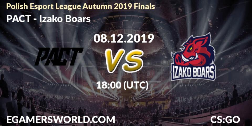 PACT vs Izako Boars: Betting TIp, Match Prediction. 08.12.19. CS2 (CS:GO), Polish Esport League Autumn 2019 Finals