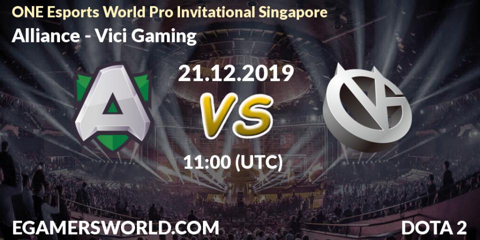 Alliance vs Vici Gaming: Betting TIp, Match Prediction. 21.12.19. Dota 2, ONE Esports World Pro Invitational Singapore