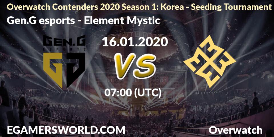 Gen.G esports vs Element Mystic: Betting TIp, Match Prediction. 16.01.20. Overwatch, Overwatch Contenders 2020 Season 1: Korea - Seeding Tournament