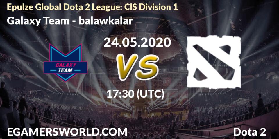 Galaxy Team vs balawkalar: Betting TIp, Match Prediction. 24.05.2020 at 19:43. Dota 2, Epulze Global Dota 2 League: CIS Division 1