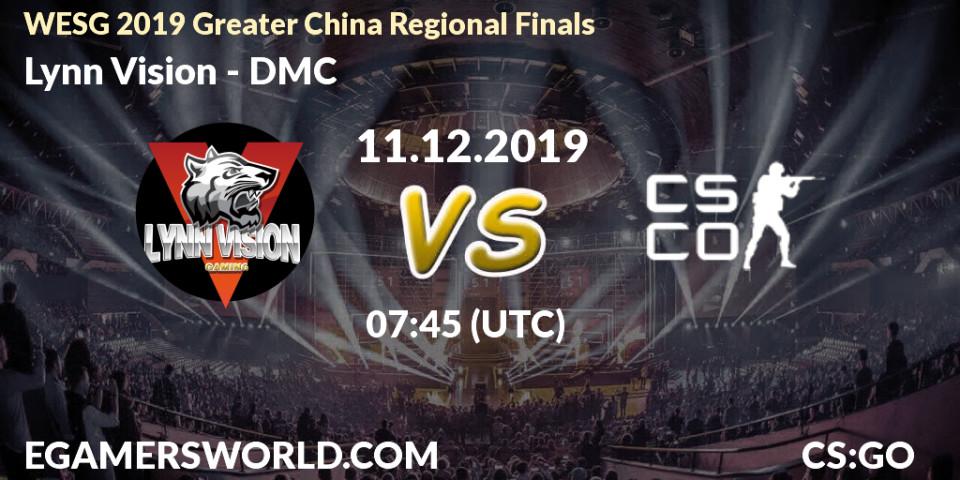 Lynn Vision vs DMC: Betting TIp, Match Prediction. 11.12.2019 at 07:50. Counter-Strike (CS2), WESG 2019 Greater China Regional Finals