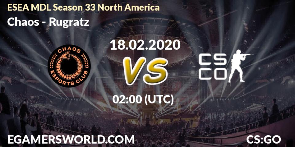 Chaos vs Rugratz: Betting TIp, Match Prediction. 18.02.20. CS2 (CS:GO), ESEA MDL Season 33 North America